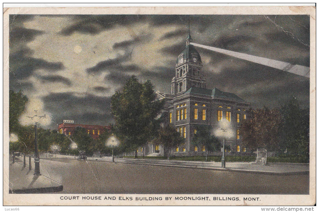 C1900 BILLINGS - COURT HOUSE AND ELKS BUILDING BY MOONLIGHT - Billings