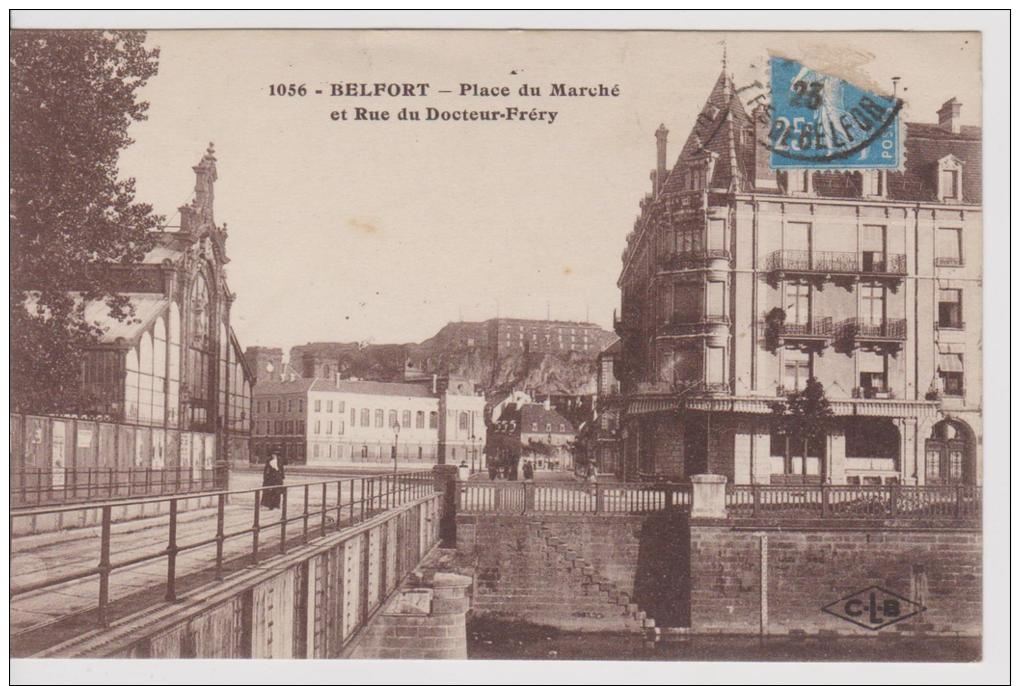 CP BELFORT - Place Du Marché Et Rue Du Docteur Fréry - Belfort - Ville