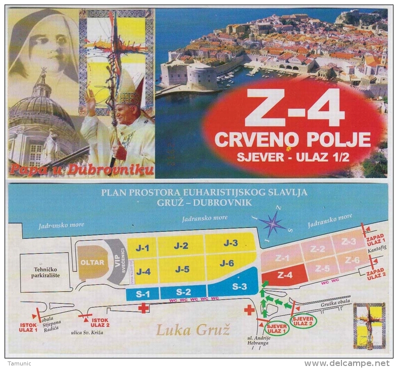 CROATIA  OFFICIAL TICKET 2003 POPE JOHN PAUL II IN CITY DUBROVNIK - Eintrittskarten