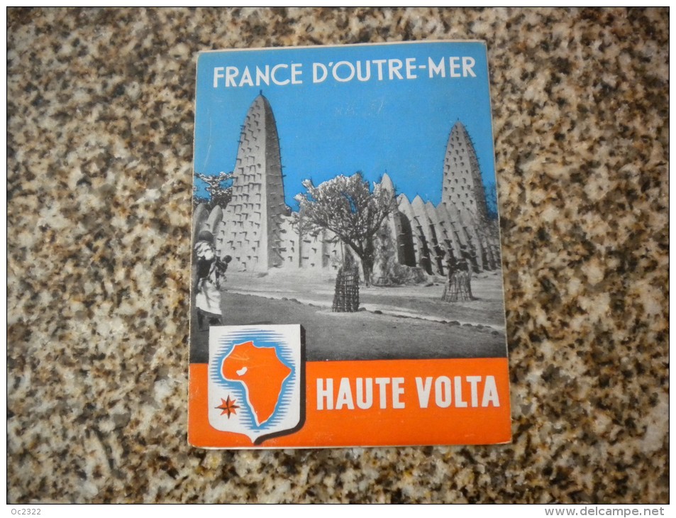 ANCIEN DÉPLIANT FRANCE D'OUTRE-MER HAUTE VOLTA - Géographie