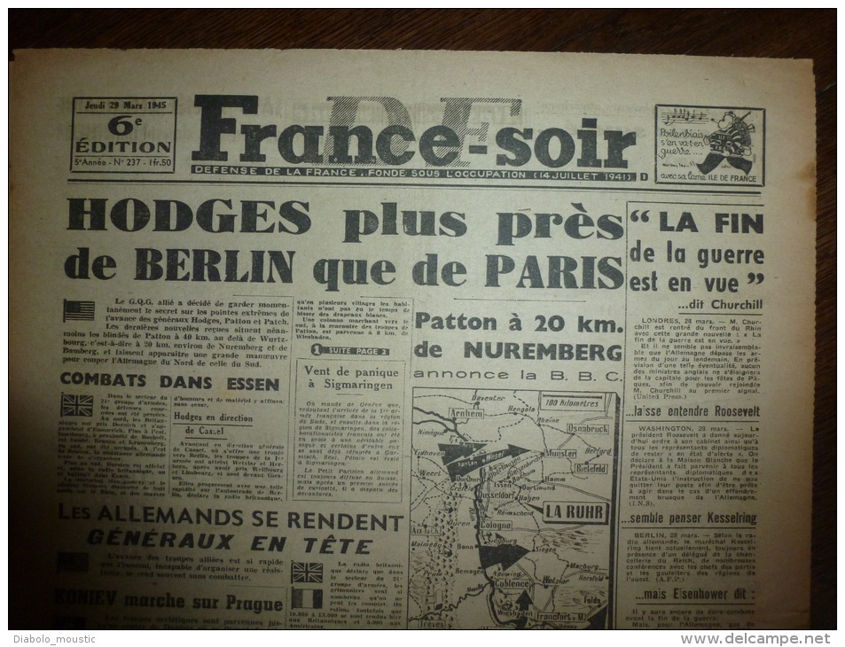 29.3.1945 FRANCE-SOIR Front De ARNHEM,Hengels,OBERHAUSEN ,Dortlinund,REIMSCHEID,Si Egen,SIEGBURG,Neuwied,WET ZLAR,Herfor - Documenti
