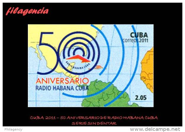 PIEZAS. CUBA MINT. 2011-12 50 ANIVERSARIO DE RADIO HABANA CUBA. SERIE SIN DENTAR - Sin Dentar, Pruebas De Impresión Y Variedades