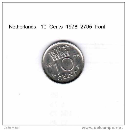 NETHERLANDS    10  CENTS  1978  (KM # 182) - 1948-1980 : Juliana