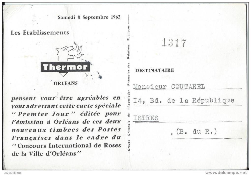 Carte Premier Jour/Orléans/ Cité Des Roses/Loiret/1962     CPDIV38 - Autres & Non Classés