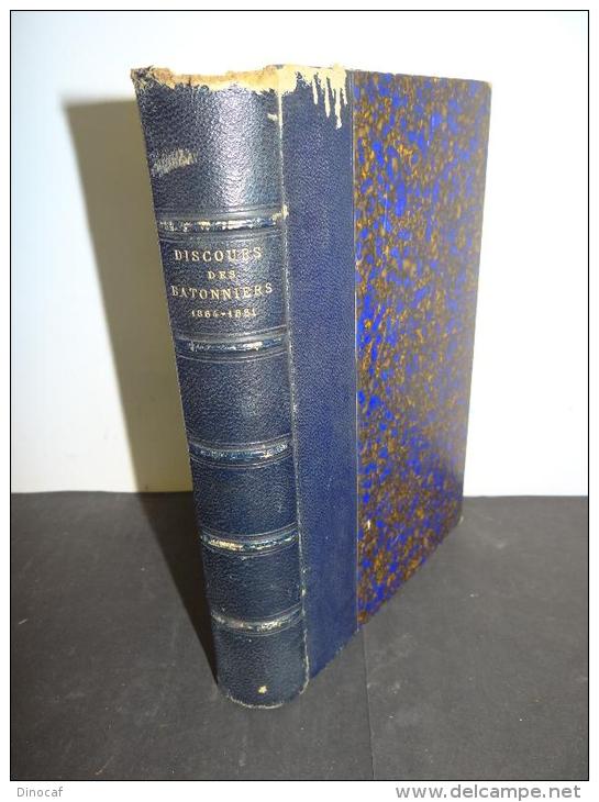 Discours Des Batonniers - Desmarest - Französische Politikgeschichte - 1864 592 Seiten - Altri & Non Classificati