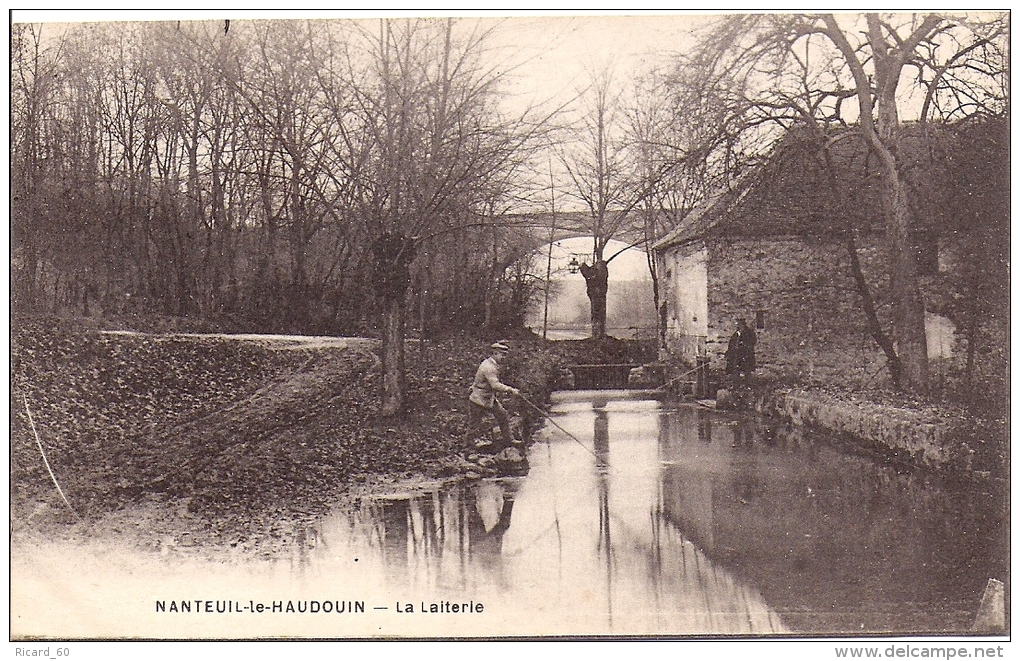 Cpa Nanteuil Le Haudoin, La Laiterie, Pêche à La Ligne - Nanteuil-le-Haudouin