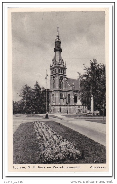 Apeldoorn Loolaan Met Ned. Herv. Kerk En Verzetsmonument - Apeldoorn