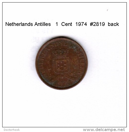 NETHERLAND ANTILLES    1  CENT  1974  (KM # 8) - Netherlands Antilles