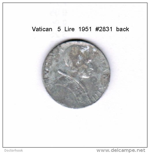 VATICAN   5  LIRE  1951  (Y # 51.1) - Vatican