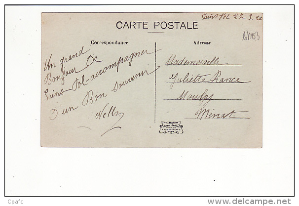Carte 1915 SAINT POL / La Maison Du Garde , Bois De Saint Michel - Saint Pol Sur Ternoise