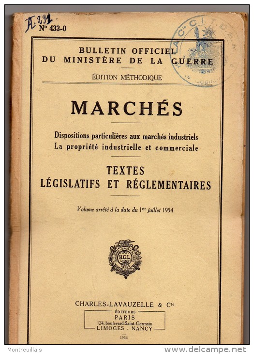 Dispositions Aux Marchés Industriels, Textes Législatifs Et Réglementaires, Ministère Guerre, LAVVAUZELLE, De 1954 - Rechts