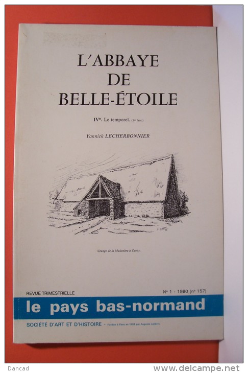 ABBAYE DE BELLE -  ETOILE  (  LE TEMPOREL  ) - Religion