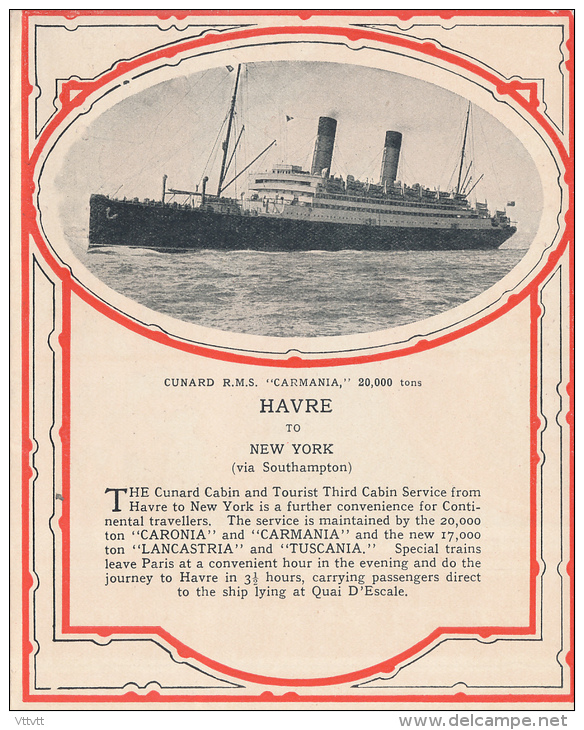 Paquebot "CARMANIA", 20.000 Tons, Compagnie Cunard (lire Description), Le Havre, New York, Southampton... - Sonstige & Ohne Zuordnung