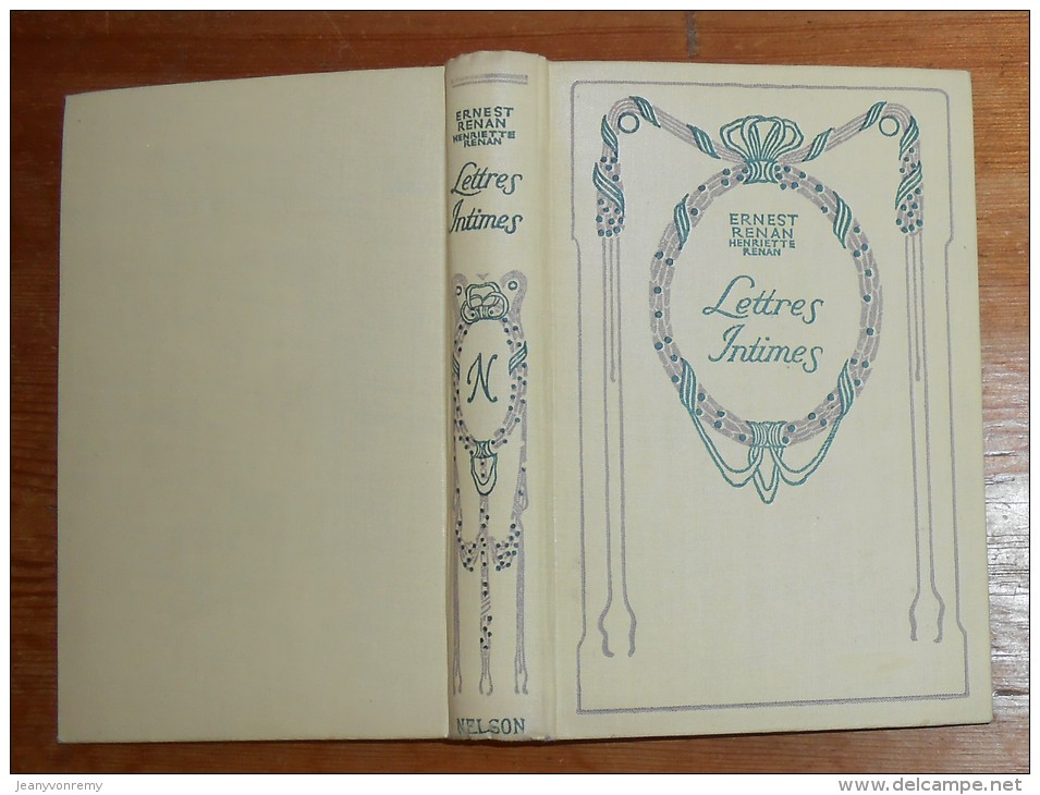 Collection : Nelson. Lettres Intimes. Henriette Renan Et Ernest Renan. - Auteurs Classiques