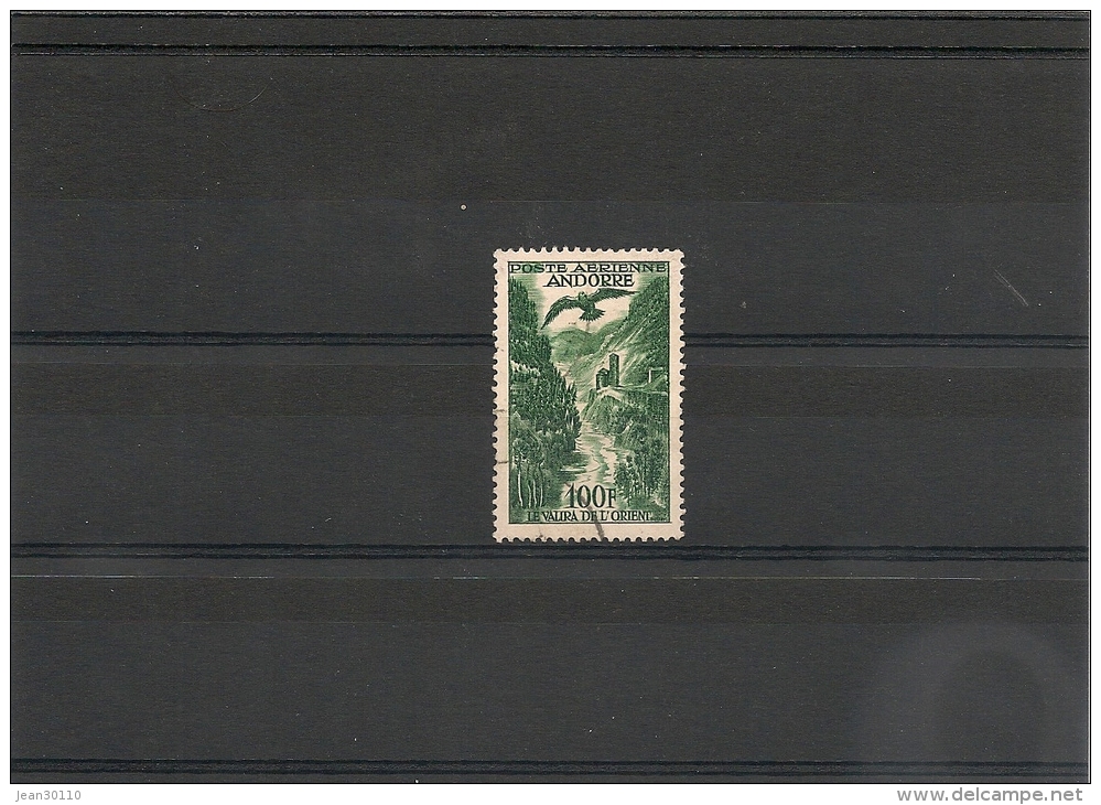 ANDORRE  Année 1955/57 P.A  N° Y/T 2 Oblitéré Côte : 11,00 € - Airmail