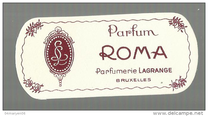 * Parfum  ROMA *-- Parfumerie  LAGRANGE , Bruxelles - Anciennes (jusque 1960)