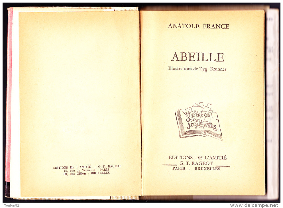 Anatole France - Abeille - Éditions De L´ Amitié / Collection " Heures Joyeuses "  N° 10 - Autres & Non Classés