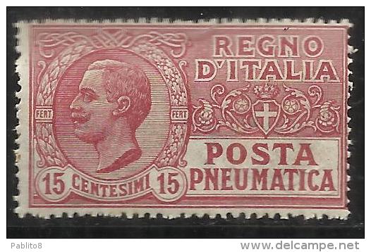ITALIA REGNO 1927 POSTA PNEUMATICA V.E.III CENT.15 ROSSO MNH - Poste Pneumatique