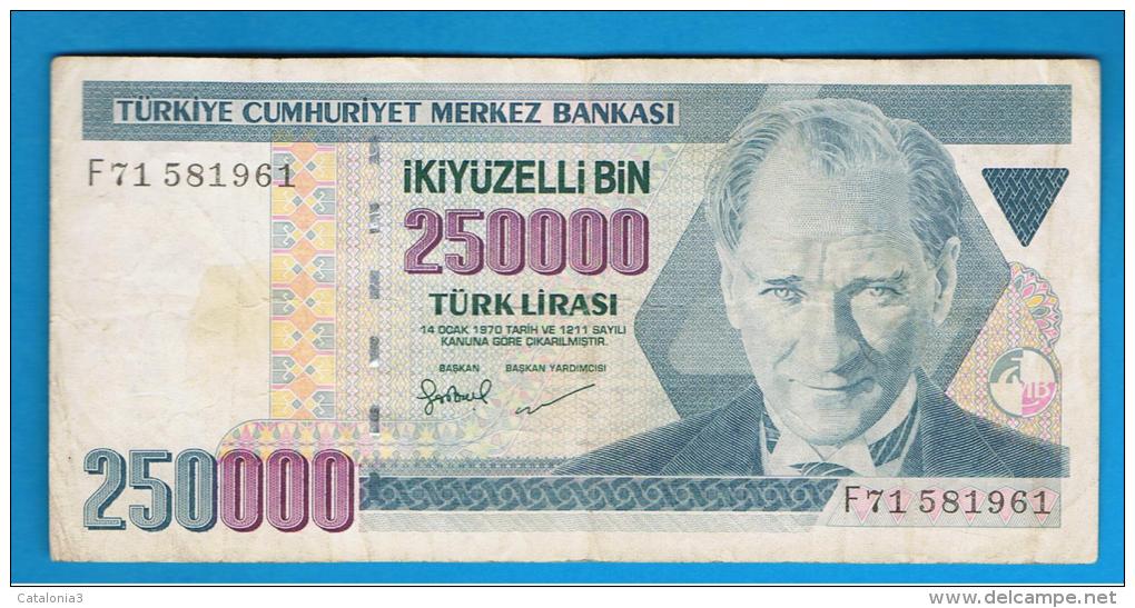 TURQUIA - TURKEY - 250.000 Liras 1970   Circulado  P-211 - Turquie