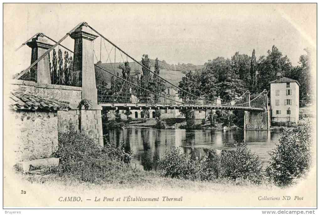 32 - Cambo - Le Pont Et L'Etablissement Thermal (date 1904) - Cambo-les-Bains