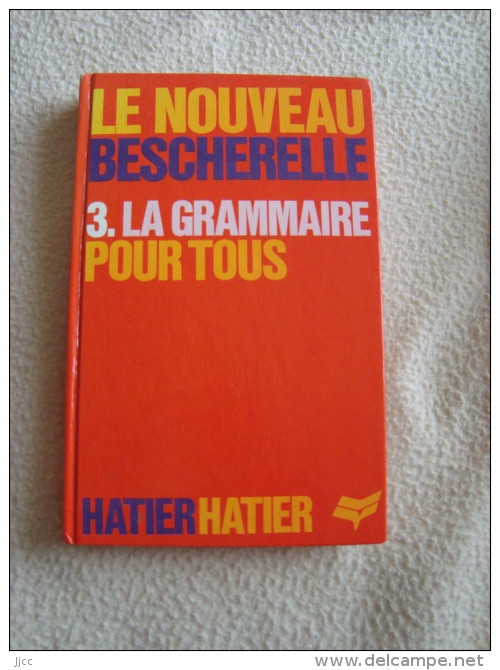 GRAMMAIRE POUR TOUS - Bescherelle - Bon état - 12-18 Ans