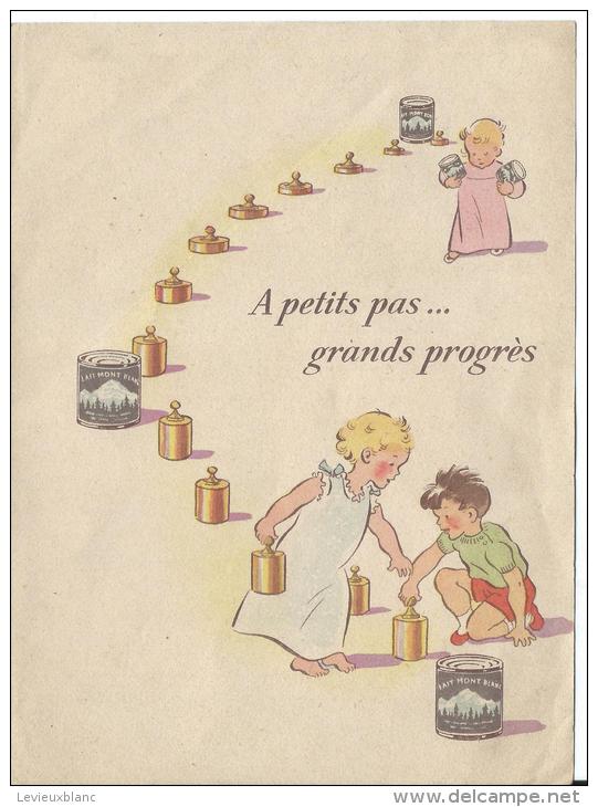 Lait Mont Blanc /Carnet De Santé/" à Petits Pas ... Grands Progrés" /Vers 1930-1940    VP607 - Alimentaire