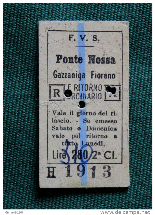 Billet F.V.S PONTE NOSSA-GAZZANIGA-FIORANO 1964Col Schnabel - Europe