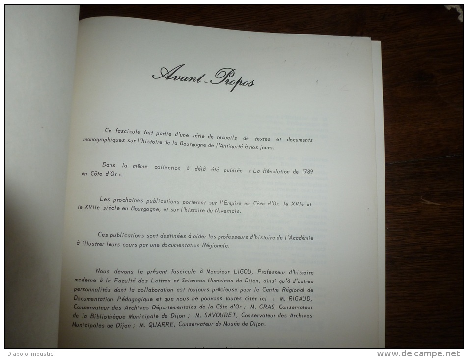 1968 La BOURGOGNE Des Lumières  1715-1789 Par D. Ligou Professeur D'histoire(.. Survol D'une Période Arbitraire Où.. ) - Bourgogne