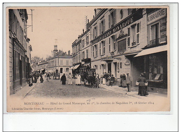 MONTEREAU - L´Hôtel Du Grand Monarque, Au 1er, La Chambre De Napoléon 1er Le 18 Février 1814 - Très Bon état - Sonstige & Ohne Zuordnung