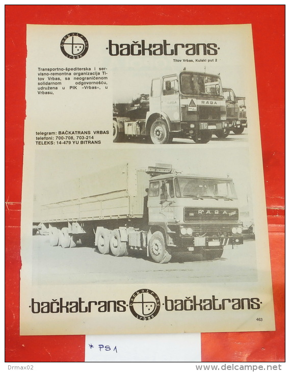 BACKATRANS - VRBAS Titiv Vrbas (Serbia) Yugoslavia / AUTO TRANSPORT And Shipping CO. / RABA - Trusk Camion LKW - Camions