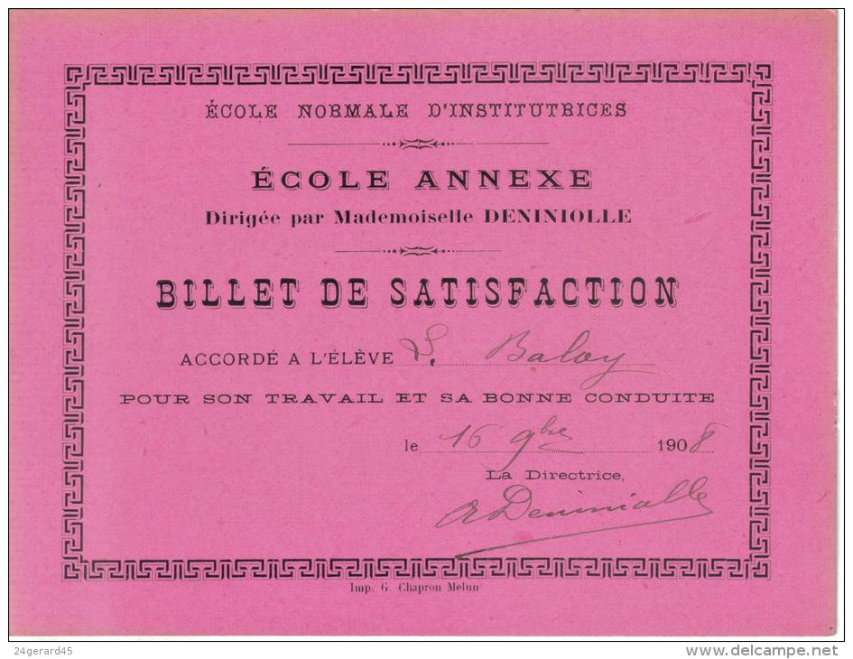BILLET DE SATISFACTION ECOLE NORMALE D´INSTITUTRICES 16 Septembre 1908 - Diplome Und Schulzeugnisse