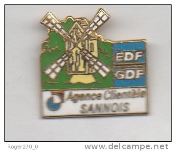 EDF GDF Agence De Sannois Avec Moulin En EGF  ( 1 Pin´s Est Ajouté En Cadeau à Partir Du Deuxiéme Lot Acheté ) - EDF GDF