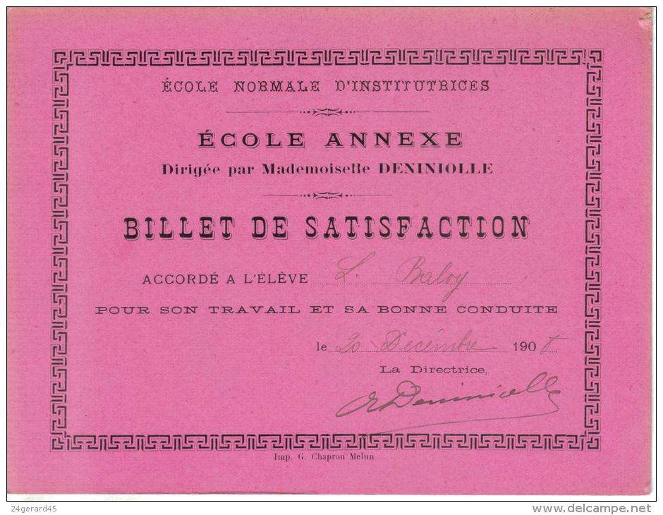 BILLET DE SATISFACTION ECOLE NORMALE D´INSTITUTRICES 20 Décembre 1908 - Diplômes & Bulletins Scolaires