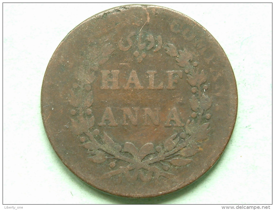 1835 - HALF Anna / KM 447.1 ( Uncleaned - For Grade, Please See Photo ) ! - Inde