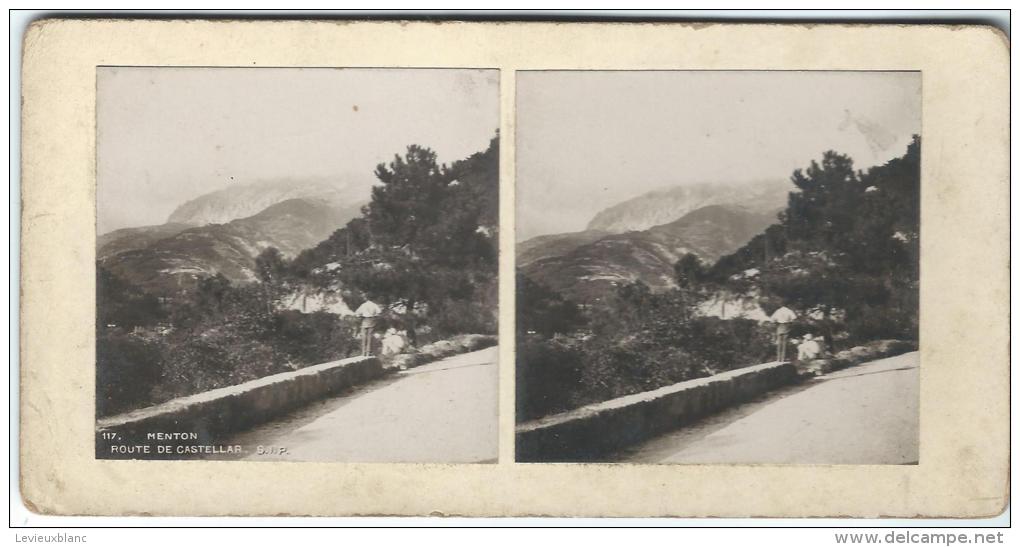 S.I.P./ MENTON/ Route De Castellar/   Vers 1905-1915  STE14 - Photos Stéréoscopiques