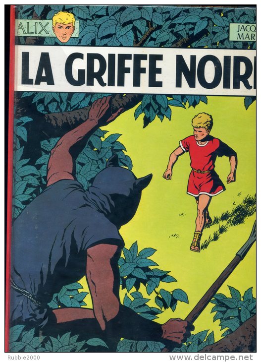 ALIX LA GRIFFE NOIRE PAR JACQUES MARTIN CASTERMAN EDITION 1968 EN TRES BON ETAT - Alix