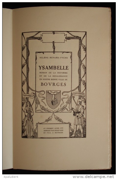 (Cher Berry ) YSAMBELLE Roman De La Réforme Et De La Renaissance Ville De Bourges Helene Renard-Fuchs 1946 - Centre - Val De Loire