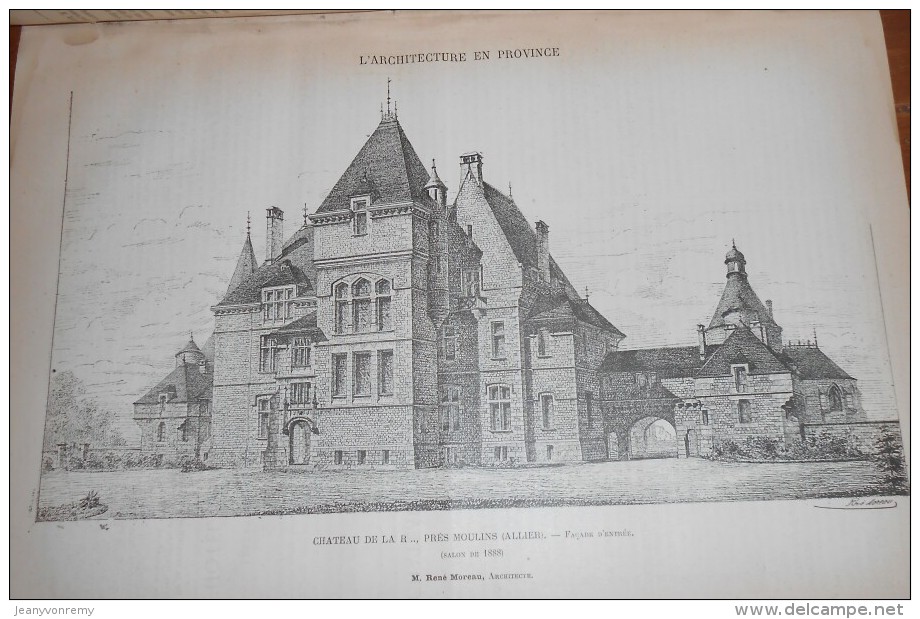La Semaine Des Constructeurs. N°8.18 Août 1888. Château De La R....près De Moulins Dans L´Allier. - Magazines - Before 1900