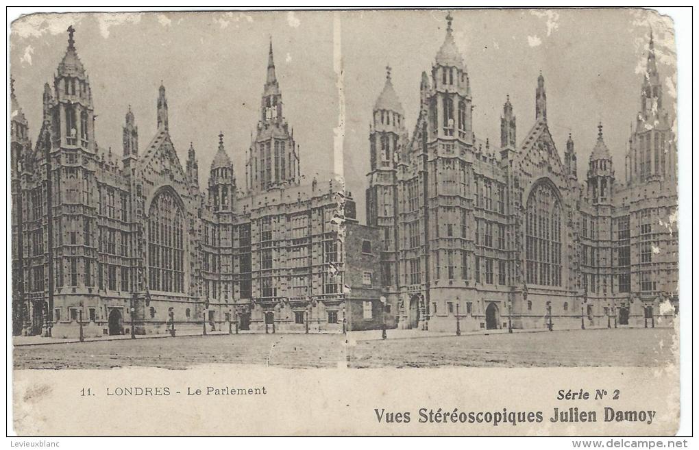 Carte Postale / Vue Stéréoscopique Julien DAMOY/Londres /Le Parlement/SérieN°2/Vers 1910   STE61 - Photos Stéréoscopiques