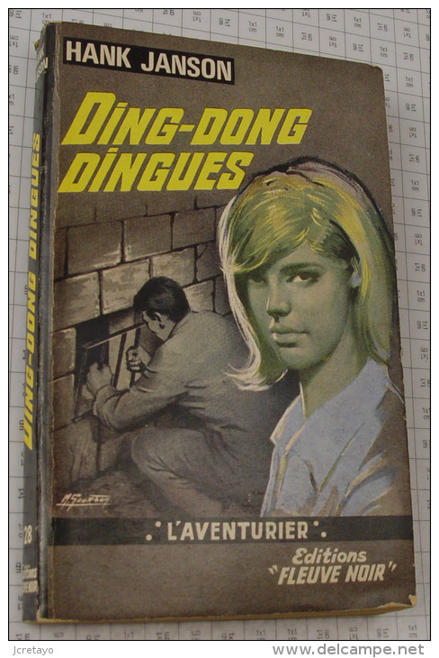 Hank Janson, Ding Dong Dingues, Fleuve Noir, Couverture Grise "L'Aventurier" 1967 - Fleuve Noir