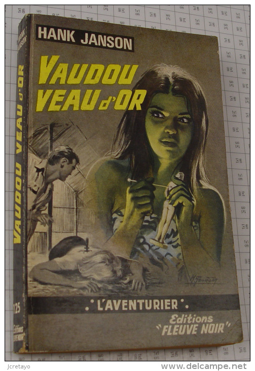 Hank Janson, Vaudou Veau D'or, Fleuve Noir, Couverture Grise "L'Aventurier" 1967 - Fleuve Noir