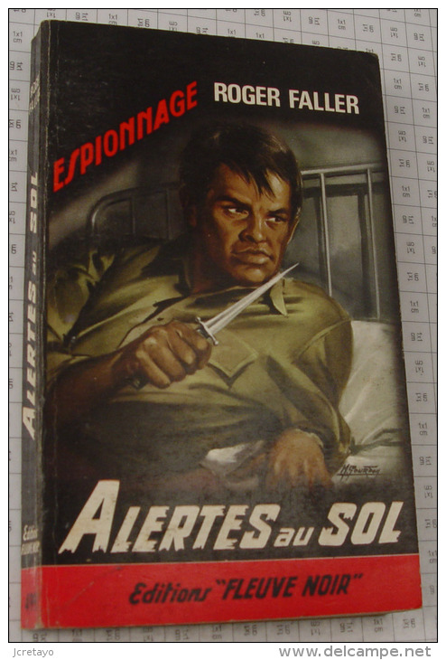 Roger Faller, Alerte Au Sol, Fleuve Noir, Couverture Noire Bande Rouge "Espionnage" 1965 - Fleuve Noir