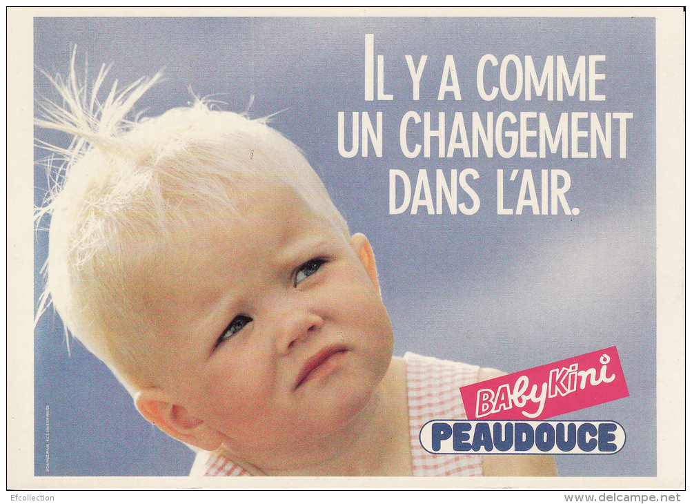 IL Y A COMME UN CHANGEMENT DANS L´AIR - PEAUDOUCE BABYKINI - COUCHE CULOTTE BEBE ENFANT - PHOTOGRAPHE V. CLEMENT - Humorous Cards