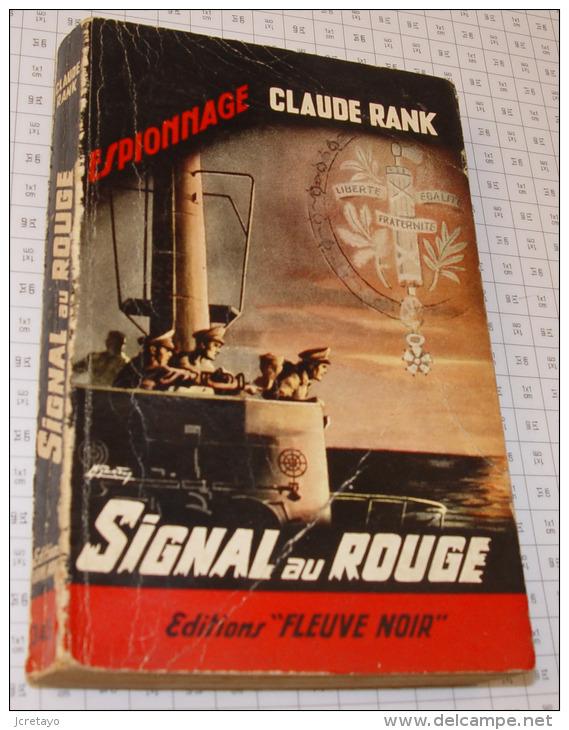 Claude Rank, Signal Au Rouge, Couverture Noire Bande Rouge "Espionnage" 1962 - Fleuve Noir