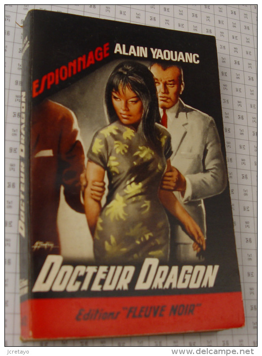 Alain Yaouanc, Docteur Dragon, Couverture Noire Bande Rouge "Espionnage" 1964 - Fleuve Noir