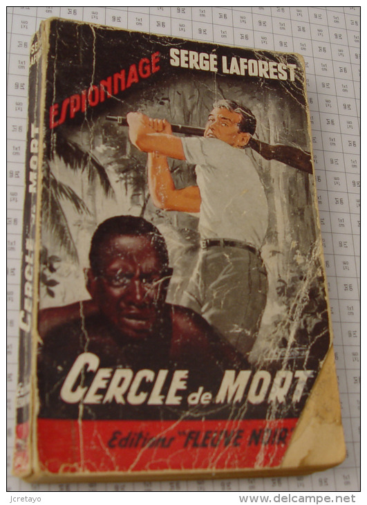 Serge Laforest, Cercle De Mort, Couverture Noire Bande Rouge "Espionnage" 1959 - Fleuve Noir