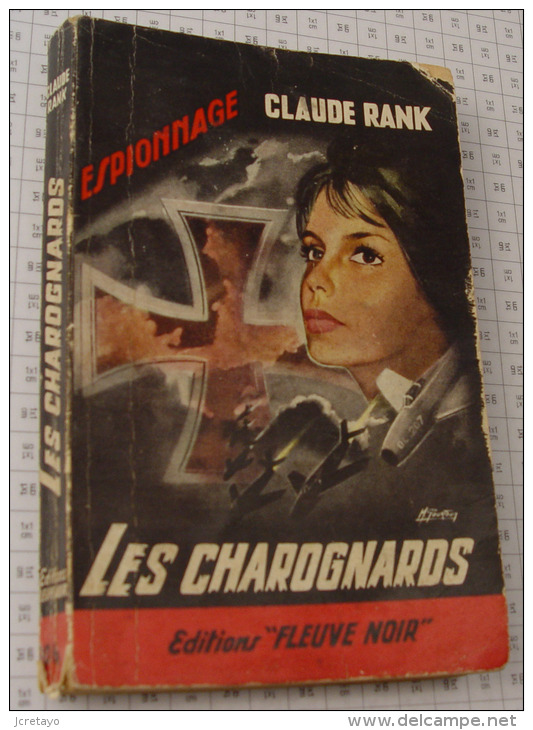 Claude Rank, Les Charognards, Couverture Noire Bande Rouge "Espionnage" 1961 - Fleuve Noir