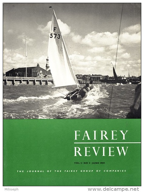 FAIREY REVIEW - Vol 2 - N° 2 - 06-1959 - Bateaux - Avions - Hélicoptère  (3402) - Luchtvaart