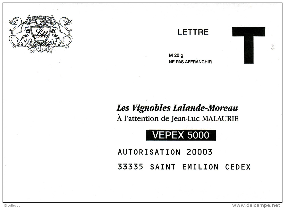 LES VIGNOBLES LALANDE MOREAU 33 SAINT EMILION VIN ENVELOPPE REPONSE  T  VEPEX 5000 LETTRE VALIDITE PERMANENTE - Cartes/Enveloppes Réponse T