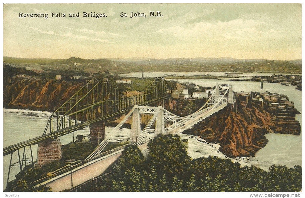 REVERSING FALLS AND BRIDGES  - ST JOHN N.B - St. John